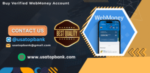 Buy Verified WebMoney Account 