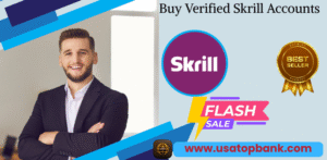 Buy Verified Skrill Accounts
