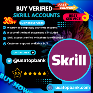 Buy Verified Skrill Accounts