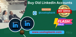 Buy Old Linkedin Accounts 